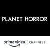 Planet Horror Amazon Channel