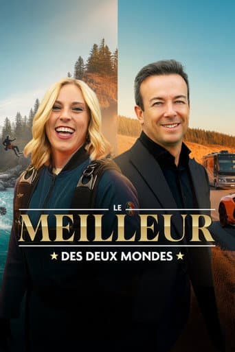 Le meilleur des deux mondes