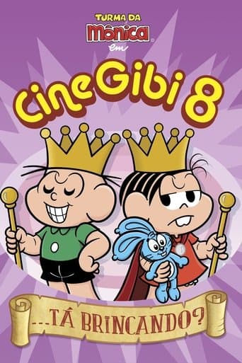 Turma da Mônica em Cine Gibi 8: ...Tá Brincando