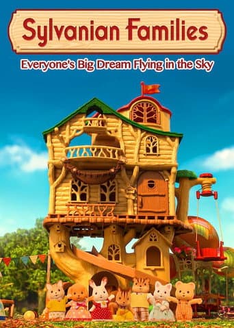Sylvanian Families: Uçmak Herkesin En Büyük Hayali