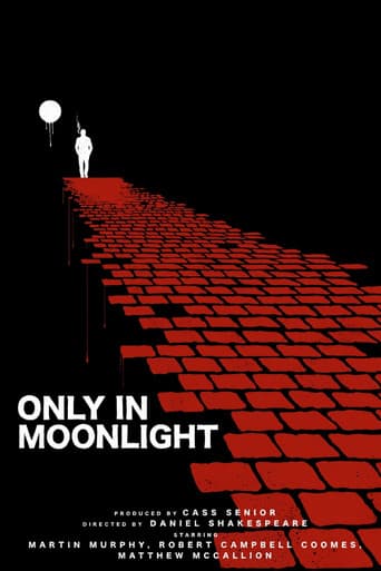 Only in Moonlight