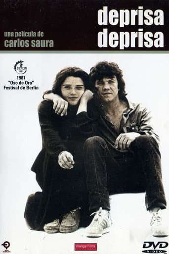 Deprisa, deprisa