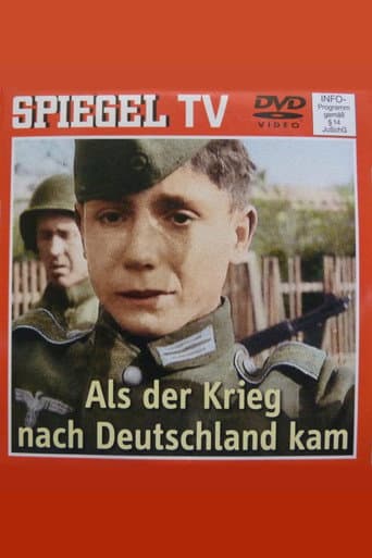 Als der Krieg nach Deutschland kam