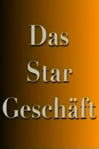 Das Stargeschäft- Hinter den Kulissen des schnellen Ruhmes