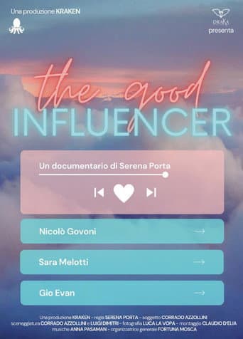 The Good Influencer