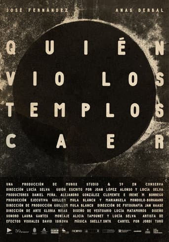 Quién vio los templos caer