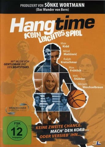 Hangtime - Kein leichtes Spiel