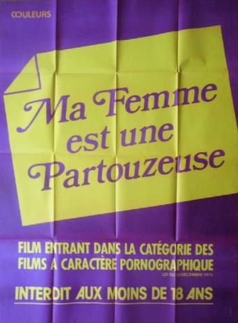 Ma femme est une partouzeuse