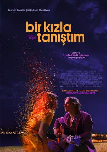 Bir Kızla Tanıştım