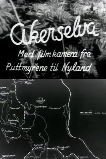 Oslofilm: Akerselva: Med filmkamera fra Puttmyrene til Nyland