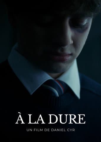 À la dure