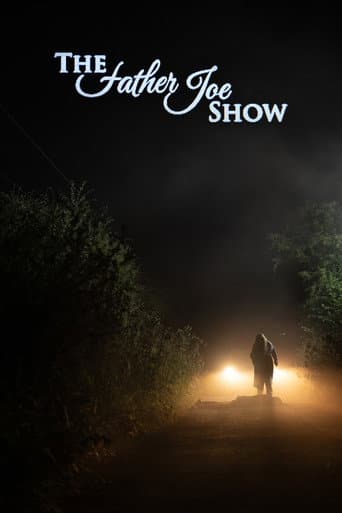 The Father Joe Show