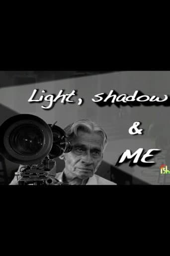 Light, Shadow, and Me