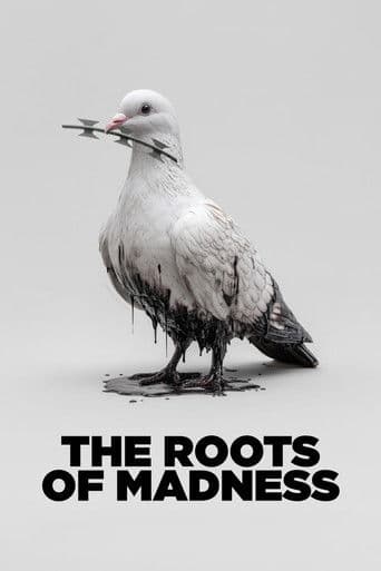 The Roots of Madness