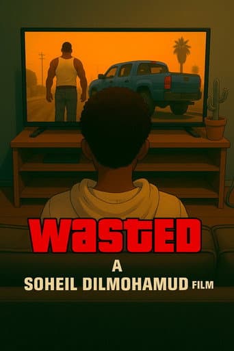 WASTED