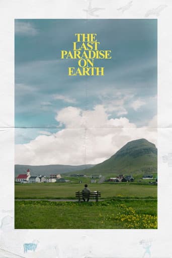 Det sidste paradis på jorden