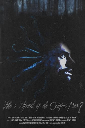 Who's Afraid of the Octopus Man?