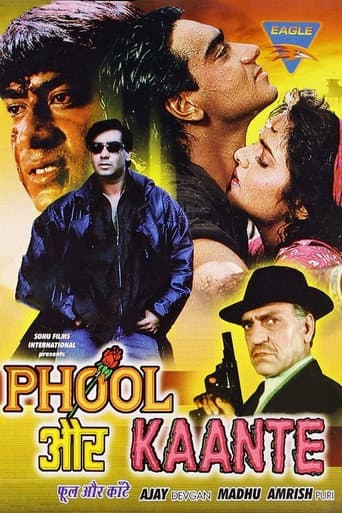 Dikenler ve Gülleri ./ Phool Aur Kaante