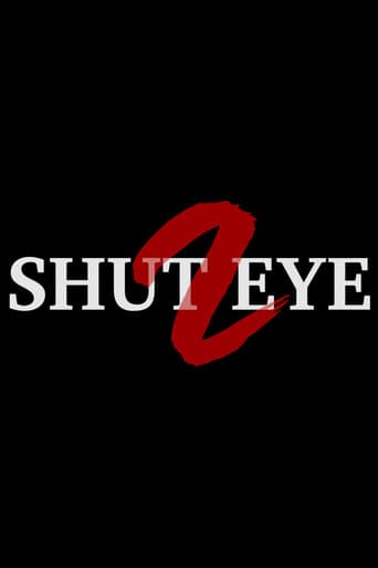 Shut Eye 2