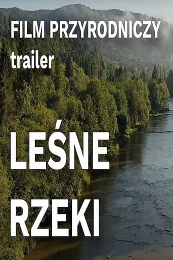 Leśne rzeki