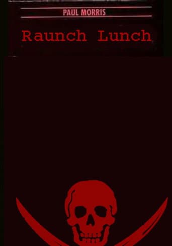 Raunch Lunch