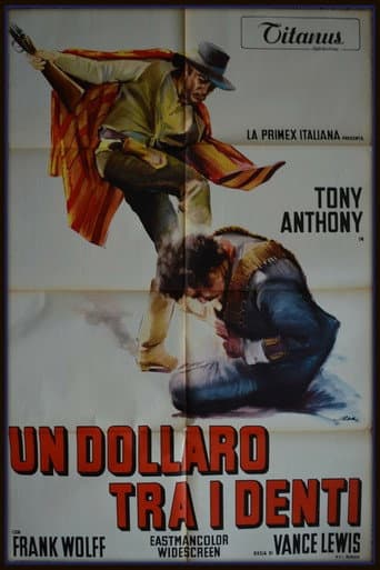 Dişler Arasında Bir Dolar