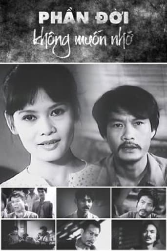 Phần Đời Không Muốn Nhớ