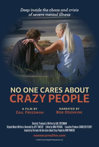 No One Cares About Crazy People