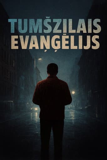 Tumšzilais evaņģēlijs