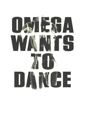 Omega Wants to Dance