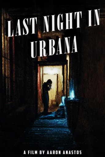 Last Night in Urbana