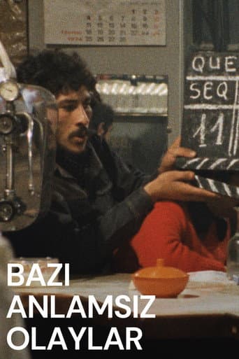 Bazı Anlamsız Olaylar