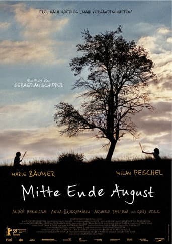 Mitte Ende August