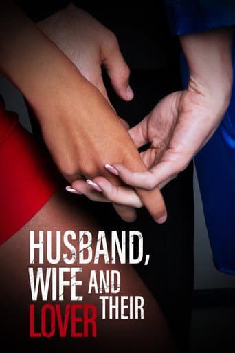 Husband, Wife, and Their Lover