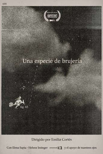 Una especie de brujería