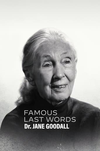 Ünlülerin Son Sözleri: Dr. Jane Goodall