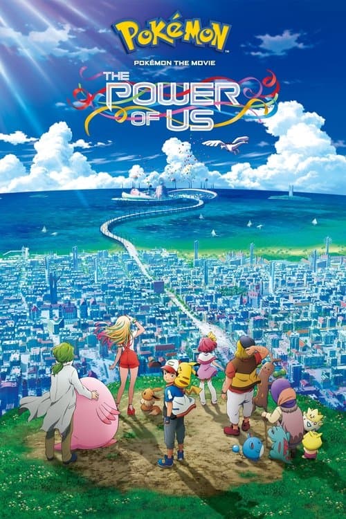 Pokémon Filmi: Bizim Gücümüz