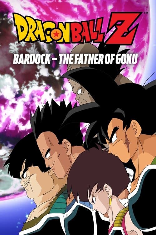 Ejder Topu Z: Bardock - goku ' nun Babası
