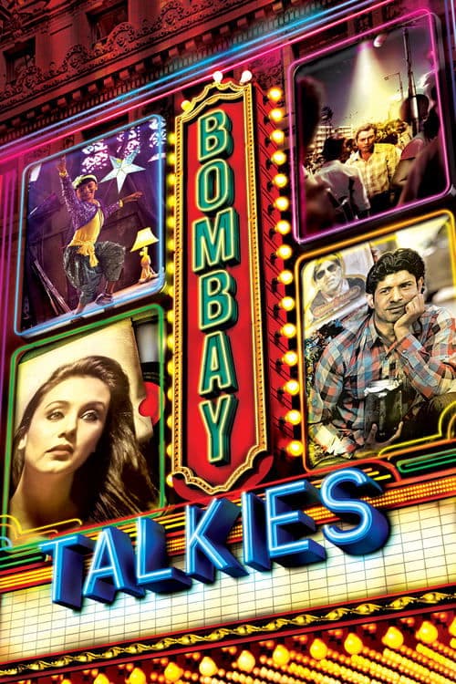 Bombay'ı Söyler ve Gösterir  / Bombay Talkies