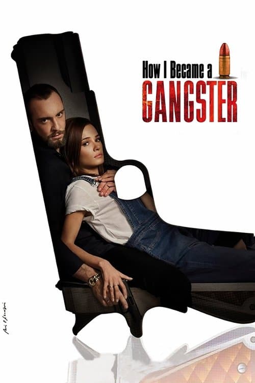 Nasıl Gangster Oldum?