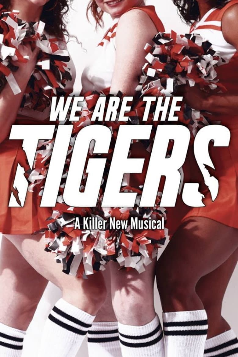 We Are The Tigers
