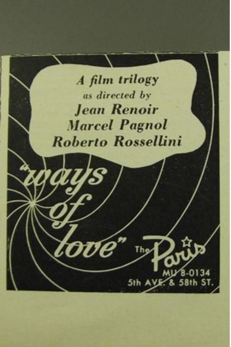 The Ways of Love