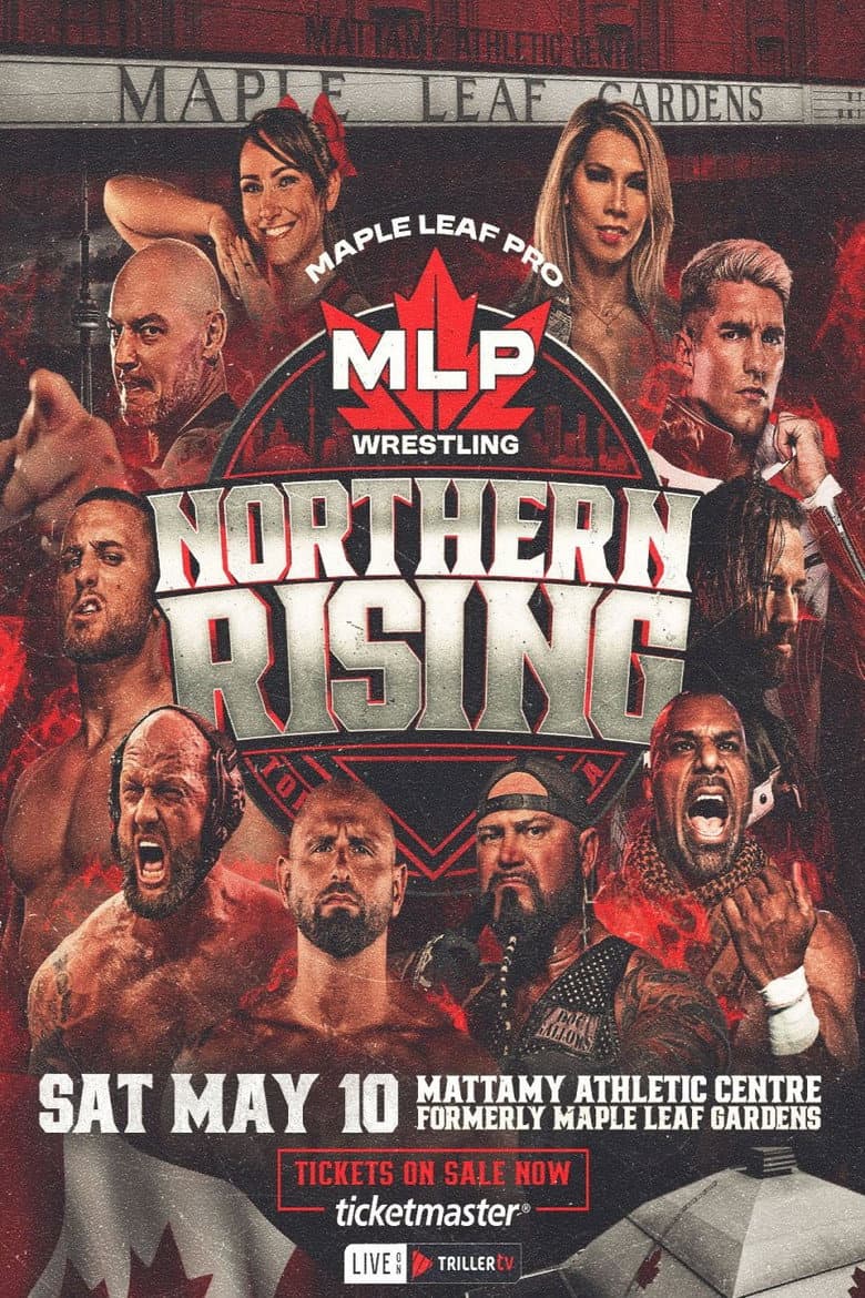 Maple Leaf Pro Wrestling: Northern Rising