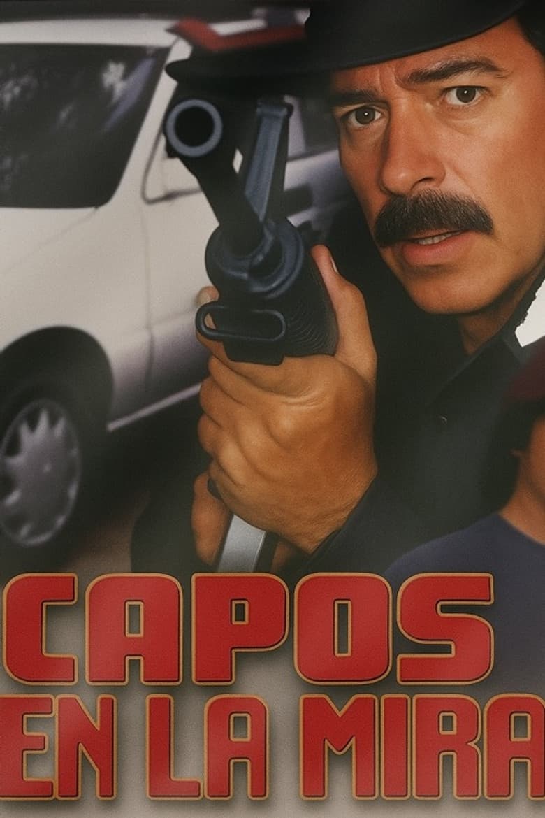 Capos En La Mira