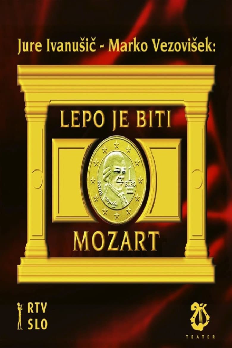 Lepo je biti Mozart