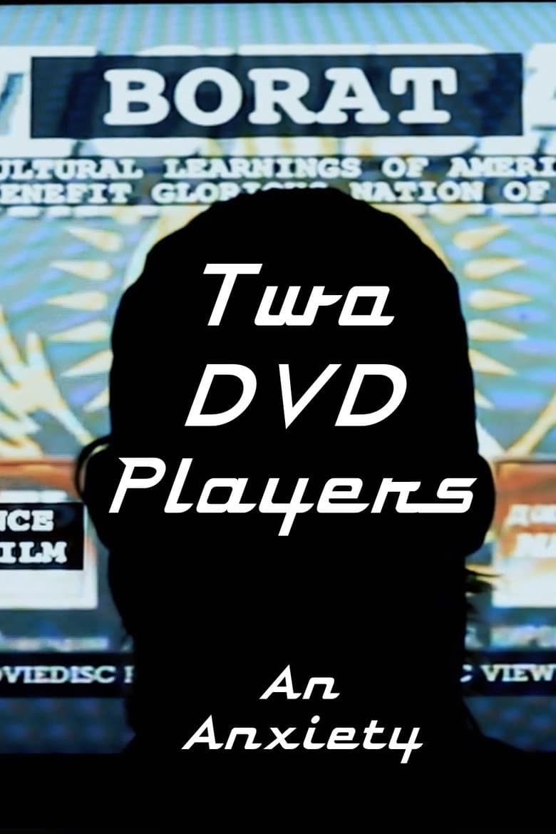 Two DVD Players: An Anxiety