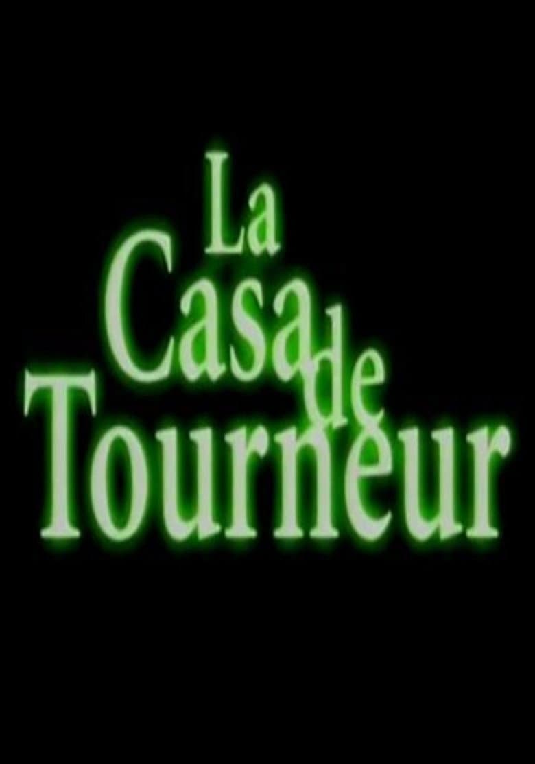 La casa de Tourneur