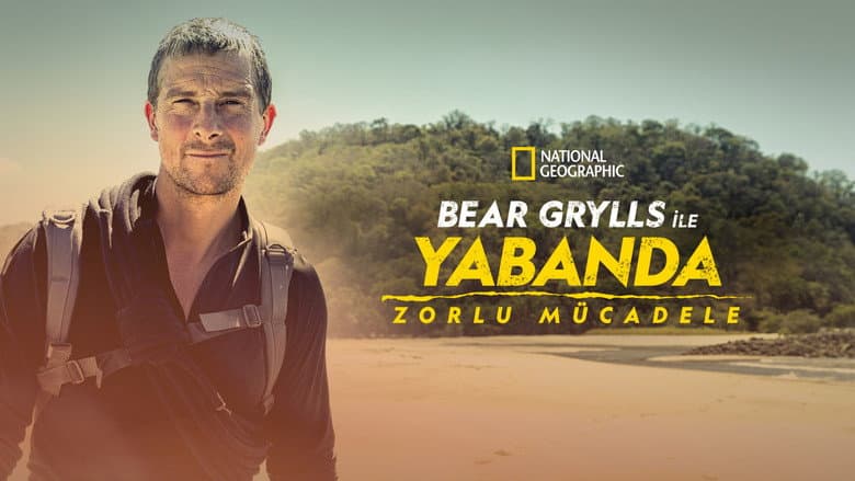 Bear Grylls ile Yabanda: Meydan Okuma Görsel 1