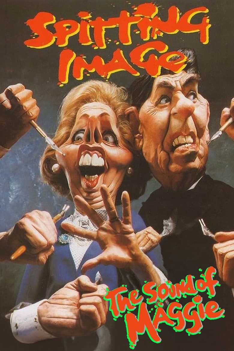 Spitting Image: The Sound Of Maggie