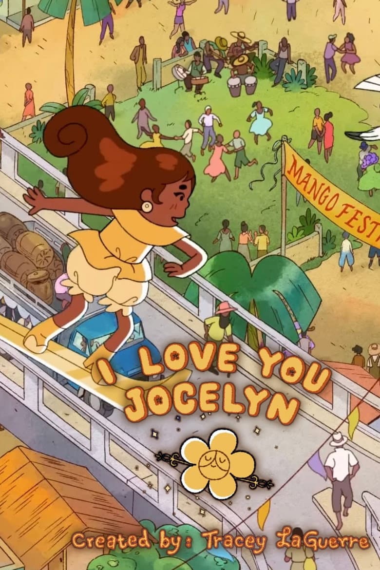 I Love You, Jocelyn